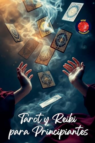 Tarot y Reiki para Principiantes von Ediciones Rubí