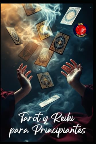 Tarot y Reiki para Principiantes Tarot y Reiki para Principiantes von Independently published