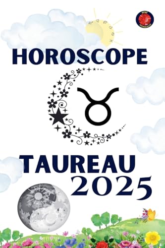 Taureau Horoscope 2025 von Ediciones Rubí