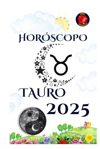Tauro Horóscopo 2025 Tauro Horóscopo 2025 von Independently published