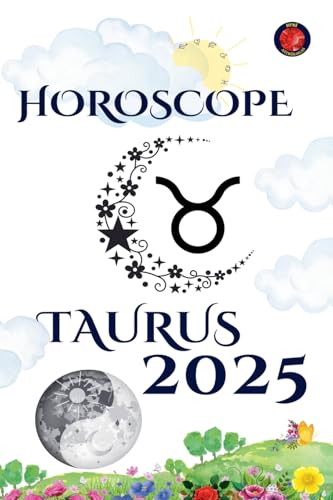 Taurus Horoscope 2025 von Ediciones Rubí