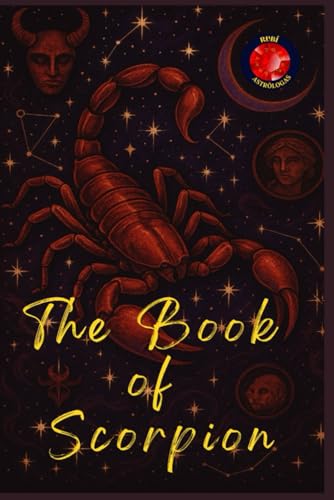 The Book of Scorpio The Book of Scorpio von Independently published