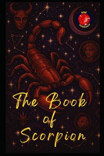 The Book of Scorpio The Book of Scorpio von Independently published