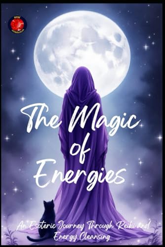 The Magic of Energies The Magic of Energies von Independently published