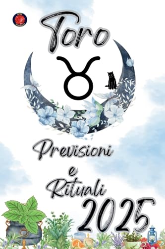 Toro Previsioni e Rituali 2025 von Ediciones Rubí