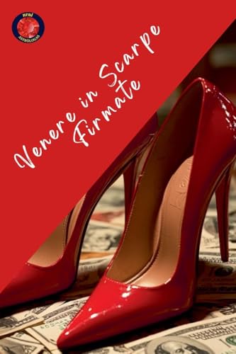 Venere in Scarpe Firmate von Ediciones Rubí