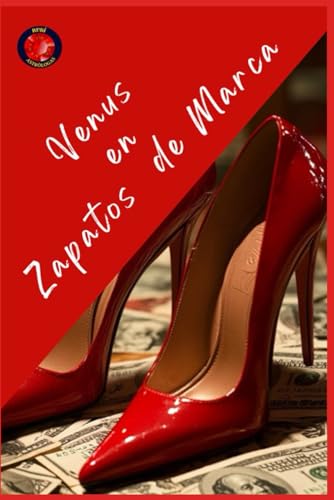 Venus en Zapatos de Marca Venus en Zapatos de Marca von Independently published