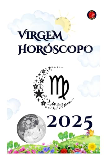 Virgem Horóscopo 2025 Virgem Horóscopo 2025 von Independently published
