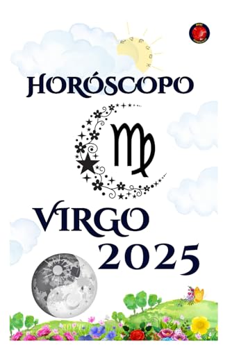 Virgo Horóscopo 2025 Virgo Horóscopo 2025 von Independently published