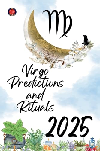 Virgo Predictions and Rituals 2025 von Ediciones Rubí