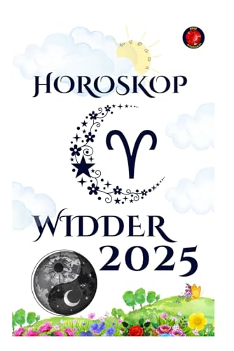 Widder Horoskop 2025 Widder Horoskop 2025 von Independently published