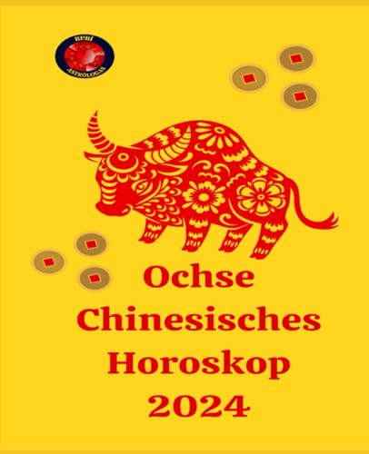 Ochse Chinesisches Horoskop 2024 Ochse Chinesisches Horoskop 2024