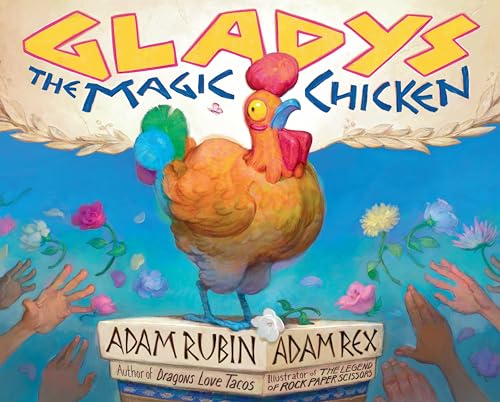 Gladys the Magic Chicken: Bilderbuch von Putnam