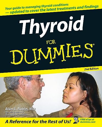 Thyroid for Dummies von For Dummies