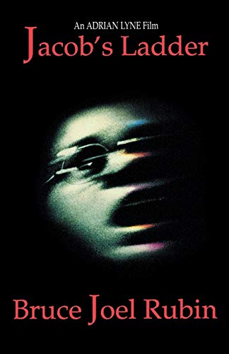 Jacob's Ladder: With over 100 Photographs from the Film and Including an Appendix of Deleted Scenes (Applause Screenplay Series) von Applause