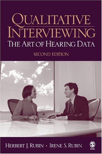 Qualitative Interviewing: The Art of Hearing Data