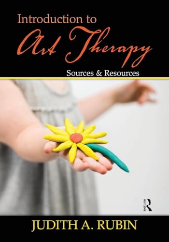Introduction to Art Therapy: Sources & Resources von Routledge