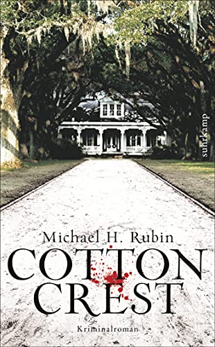 Cottoncrest: Kriminalroman (suhrkamp taschenbuch) von Suhrkamp Verlag