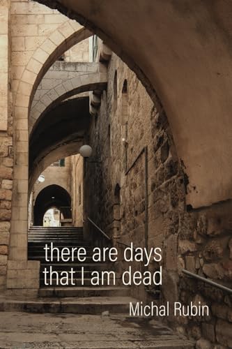 There Are Days That I Am Dead von Fomite