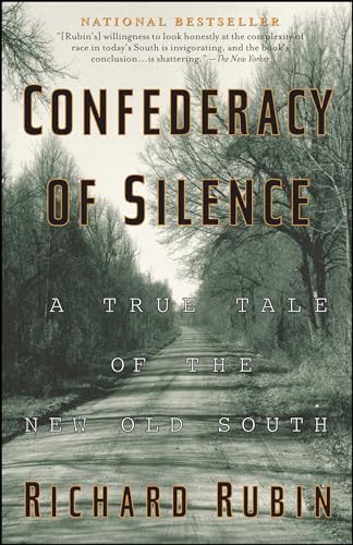 Confederacy of Silence: A True Tale of the New Old South von Atria Books