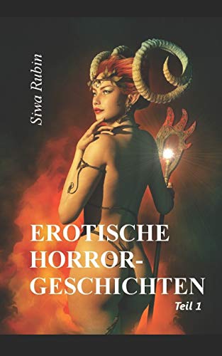 Erotische Horror-Geschichten (Teil, Band 1)
