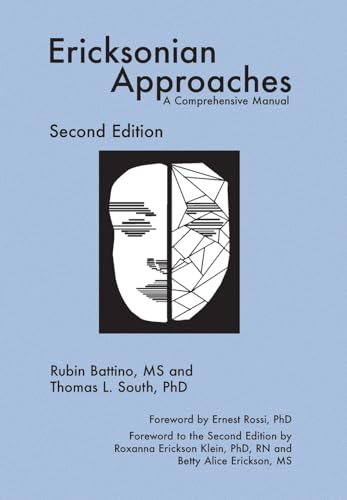 Ericksonian Approaches: A Comprehensive Manual von Crown House Publishing