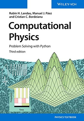 Computational Physics: Problem Solving with Python