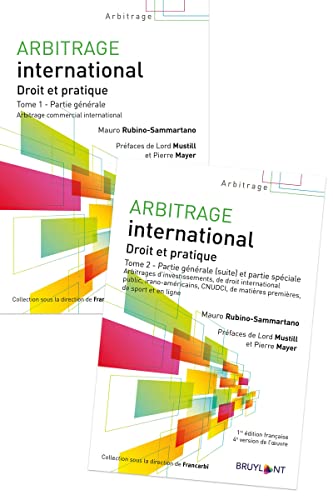 Arbitrage international (2 tomes): Pack en 2 volumes : Tome 1, Partie générale ; Tome 2, Partie générale (suite) et partie spéciale