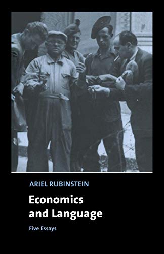 Economics and Language: Five Essays (Churchill Lectures in Economic Theory)