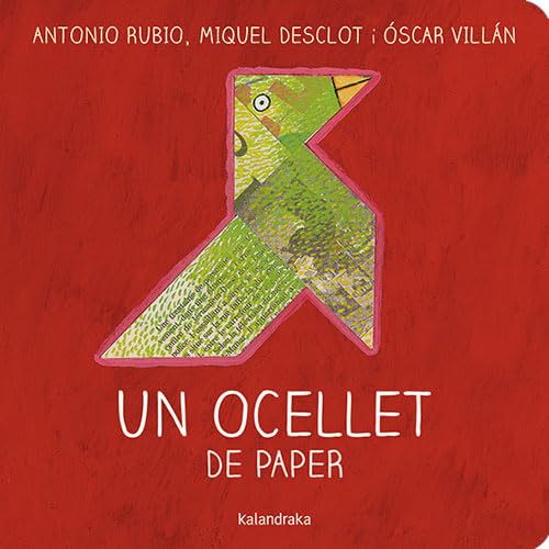 Un ocellet de paper (del bressol a la lluna)