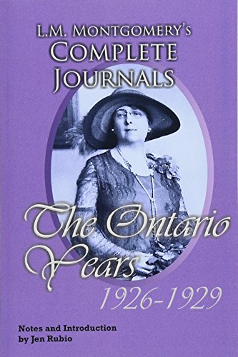L.M. Montgomery's Complete Journals, The Ontario Years: 1926-1929