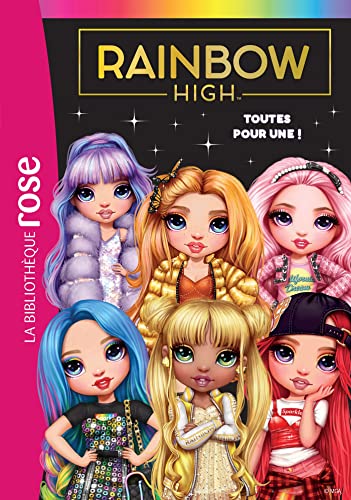 Rainbow High 05 - Toutes pour une ! von HACHETTE JEUN.