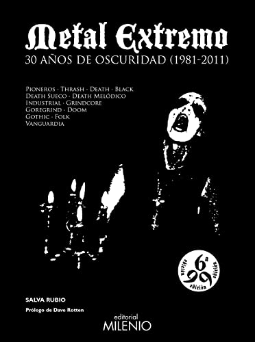 Metal extremo: 30 años de oscuridad (1981-2011) (Música, Band 48) von Milenio Publicaciones S.L.
