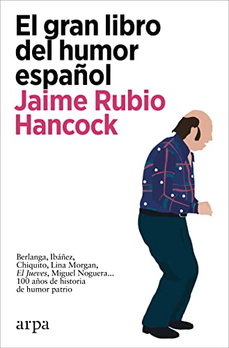 El gran libro del humor español von ARPA