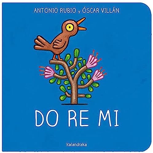 Do re mi (De la cuna a la luna) von KALANDRAKA EDICIONES S.L