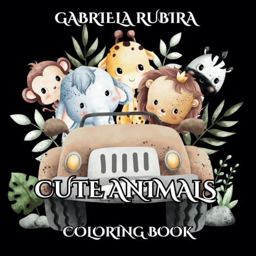 Cute Animals Coloring Book: Find Calm and Increase focus through Coloring-Coloring book for children and Adults Cute Animals Coloring Book: Find Calm and Increase focus through Coloring-Coloring book for children and Adults von Independently published