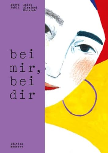 bei mir, bei dir von Edition Moderne