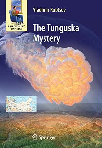 The Tunguska Mystery (Astronomers' Universe) von Copernicus