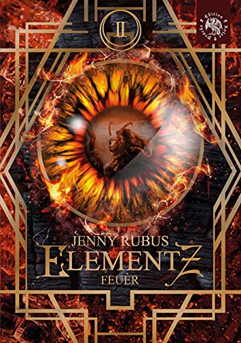 Elementz: Band 2: Feuer