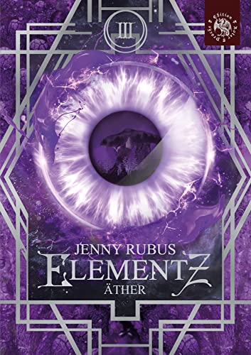 Elementz: Band 3: Äther Elementz: Band 3: Äther von Edition Roter Drache