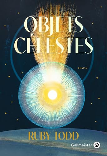 Objets Célestes Objets Célestes von GALLMEISTER