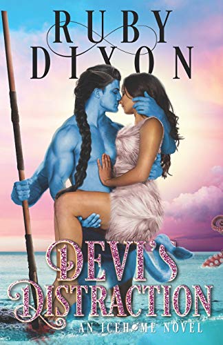 Devi's Distraction: A SciFi Alien Romance (Icehome, Band 7)