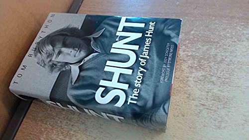 Shunt: The Story of James Hunt