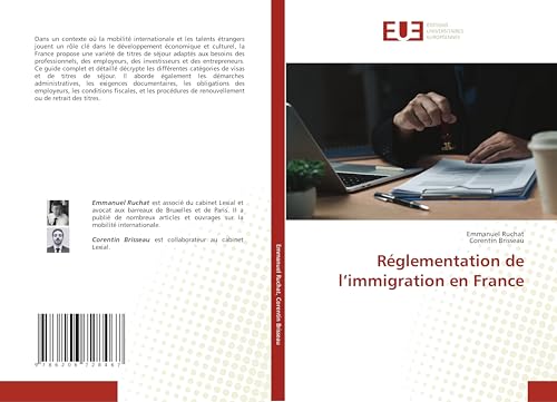 Réglementation de l’immigration en France von Éditions universitaires européennes