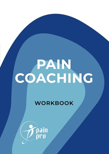 Pain Coaching Workbook von Independent Publishing Network