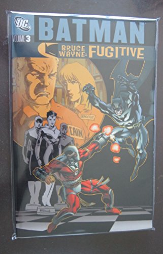 Batman: Bruce Wayne Fugitive - VOL 03