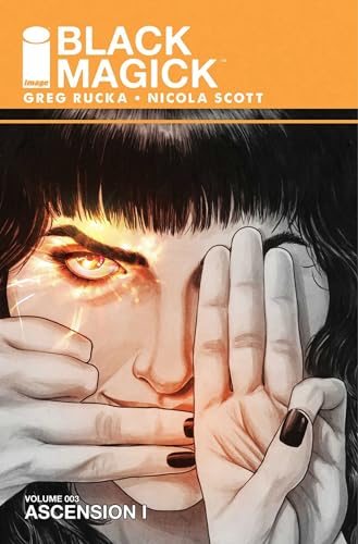 Black Magick Volume 3: Ascension I (BLACK MAGICK TP)