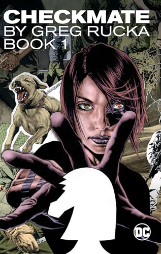 Checkmate by Greg Rucka Book 1 Checkmate by Greg Rucka Book 1