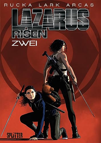 Lazarus Risen. Band 2: (Lazarus 8) von Splitter-Verlag