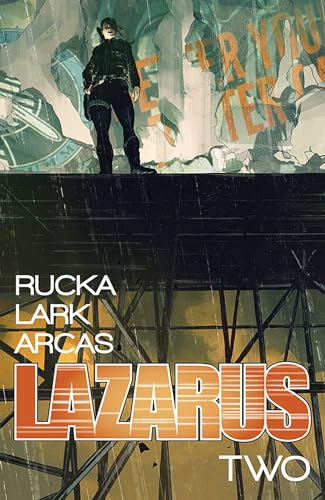 Lazarus Volume 2: Lift (LAZARUS TP) Lazarus Volume 2: Lift (LAZARUS TP) von Image Comics